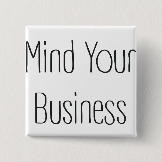 Denk aan uw bedrijf vierkante button 5,1 cm (Voorkant)