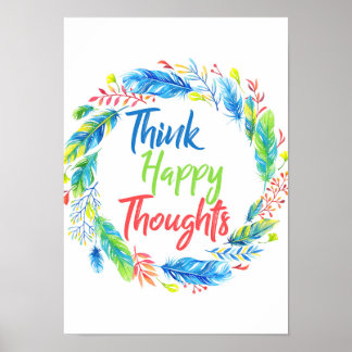 Denk aan vrolijke gedachten kleurrijk poster