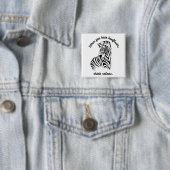 Denk aan Zebras Vierkante Button 5,1 Cm (In situ)