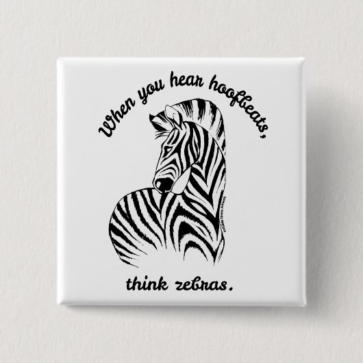 Denk aan Zebras Vierkante Button 5,1 Cm (Voorkant)