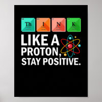 Denk als een proton blijf positieve grappige weten