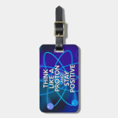 Denk als een proton en blijf positief bagagelabel (Voorkant verticaal)