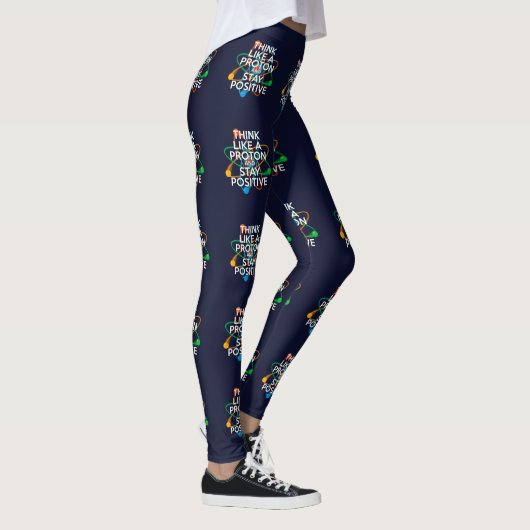 DENK ALS EEN PROTON EN BLIJF POSITIEVE wetenschap Leggings (Rechts)