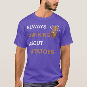 Denk altijd aan de aardappel met vegetariër van aa t-shirt
