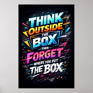 Denk Buiten de Kist en Vergeet het Dan Typografie Poster