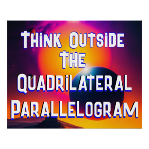 Denk buiten het vierzijdige parallellogram perfect poster