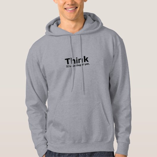 Denk dat het niet illegaal is, maar politiek. hoodie (Voorkant)