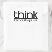 Denk dat het nog niet illegaal is ovale sticker (Tas)