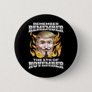 Denk Denk 5 November Trump Fawkes Ronde Button 5,7 Cm