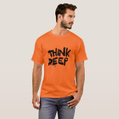 Denk diep t-shirt (Voorkant volledig)