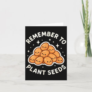 Denk Er Om Zaden Te Planten Tuin Thema Cute Kaart