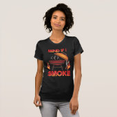 Denk eraan dat ik een vleesmoker moet roken Funny  T-shirt (Voorkant volledig)