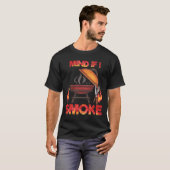 Denk eraan dat ik een vleesmoker moet roken Funny  T-shirt (Voorkant volledig)