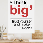 Denk groot vertrouwen jezelf aan en zorg dat het g poster (Keuken)