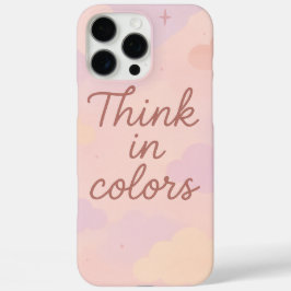 Denk in Kleuren – Pastel Esthetische Motivatie iPhone 16 Pro Max Hoesje