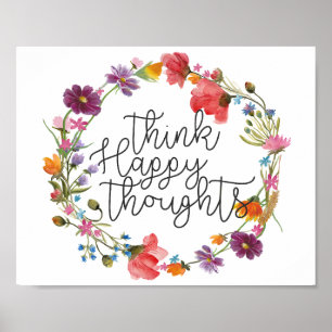 Denk na over Happy Thoughts, Inspirerend prijsopga Poster