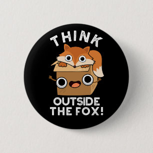 Denk na over het fox Funny Animal Pun Dark BG Ronde Button 5,7 Cm