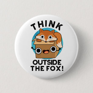 Denk na over het fox Funny Animal Pun Ronde Button 5,7 Cm