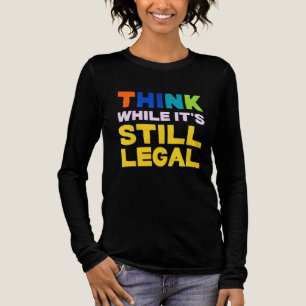 Denk na terwijl het nog steeds legaal is - vetvrij Tri-Blend shirt