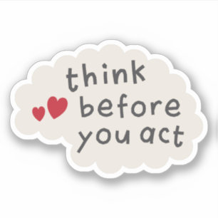Denk na voordat je tekst op je hersenen inwerkt sticker