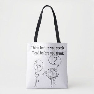 Denk Voor Je Spreekt Zwart Wit Lezer Citaat Draagtas