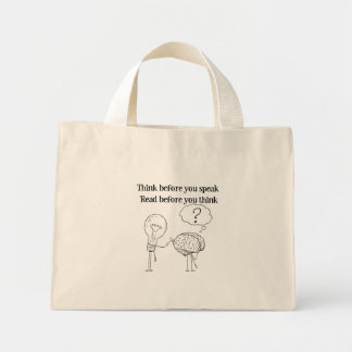 Denk Voor Je Spreekt Zwart Witte Lezer Quote Mini Tote Bag