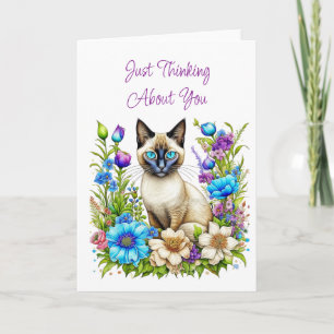 Denken aan jou   Siamese kat in bloemen Kaart