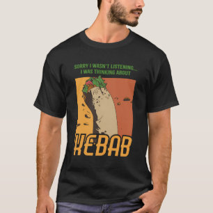 Denken over kebab Turks eten heerlijk T-shirt