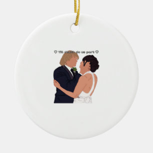 Densi – Till Death Do Us is een parodie-editie Keramisch Ornament