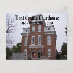 Dent County Courthouse, 1860 - Salem, Mo. ... Briefkaart