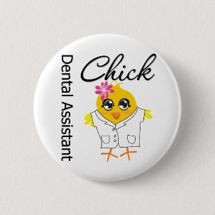 Dental Assistant Chick Ronde Button 5,7 Cm