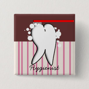 Dental Hygienist Big Tooth Button