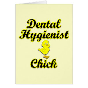 Dental Hygienist Chick