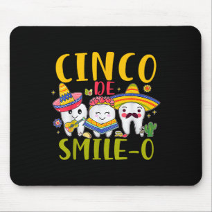 Dental Hygienist Cinco de Smile o Cinco de Mayo Muismat