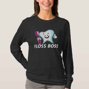 Dental Hygienist Tandarts Gift Floss Boss T-shirt