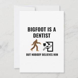 DENTIST BIGFOOT BEDANKKAART