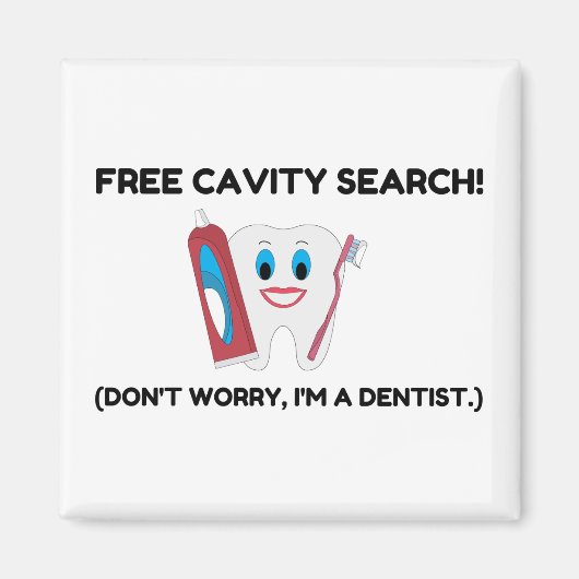 Dentist Cavity Search Magneet (Voorkant)
