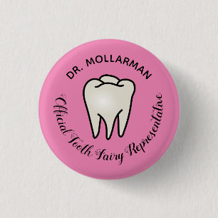 Dentist Dental Hygienist Officiële Tooth Fairy Ronde Button 3,2 Cm