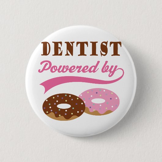 Dentist Funny Gift Ronde Button 5,7 Cm (Voorkant)