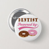 Dentist Funny Gift Ronde Button 5,7 Cm (Voorkant /achterkant)