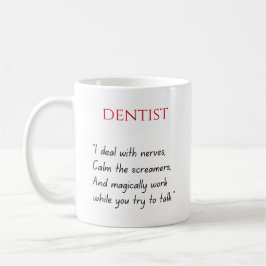 Dentist Funny Mug Koffiemok