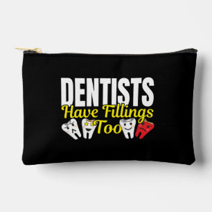 Dentist heeft ook vullingen - Dentale Feelings Pun Etui