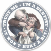 DENTIST humor sticker (Voorkant)