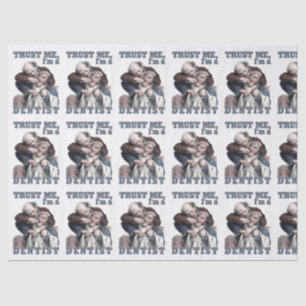 DENTIST humor tissuepapier