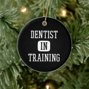 Dentist in Training Future Dentist Dental Student Keramisch Ornament