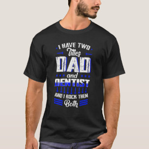 Dentist Mouth Doctor Orale Hygiene Dental Vader's T-shirt