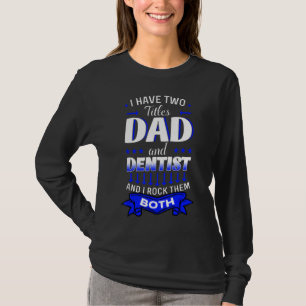 Dentist Mouth Doctor Orale Hygiene Dental Vader's T-shirt