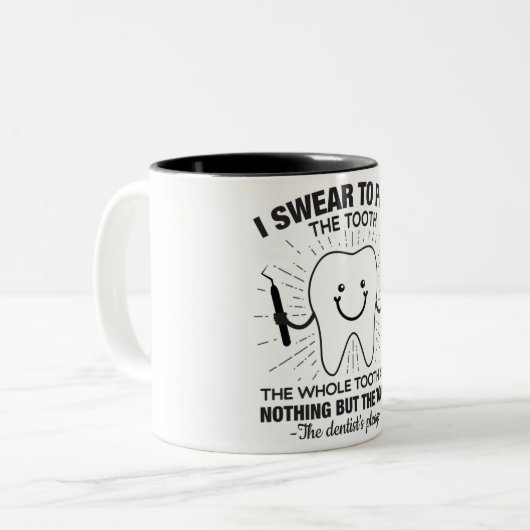 Dentist Mug (Devant gauche)