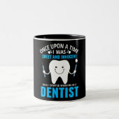 Dentist Mug (Centre)