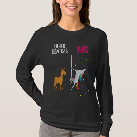 Dentist Unicorn Others You T-shirt (Voorkant)
